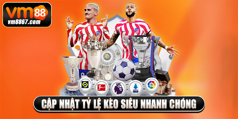 Cập nhật tỷ lệ kèo siêu nhanh chóng